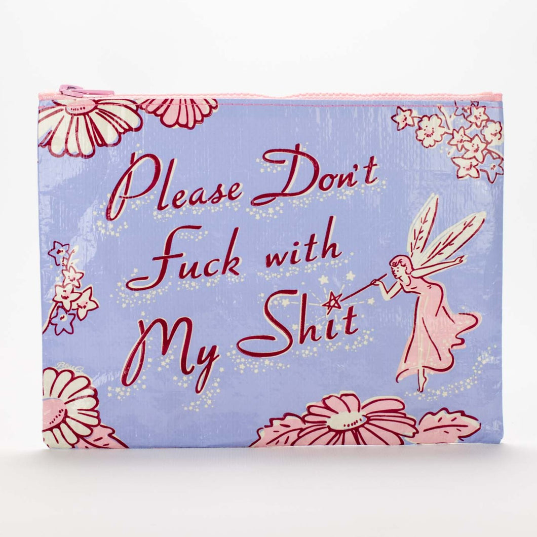 please dont fuck with my shit fairy pencil case blue q the crafty cowgirl
