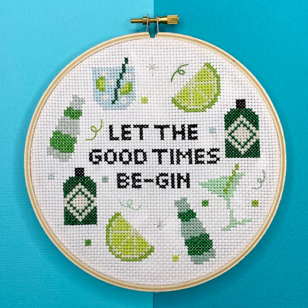 Let The Good Times Be-Gin Cross Stitch Kit